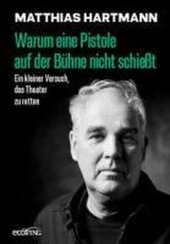 Warum eine Pistole auf der Bühne nicht schießt