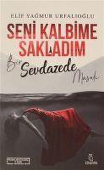 Seni Kalbime Sakladim