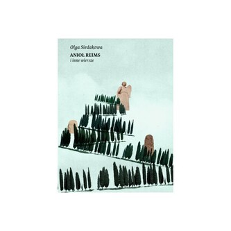 Anioł Reims i inne wiersze