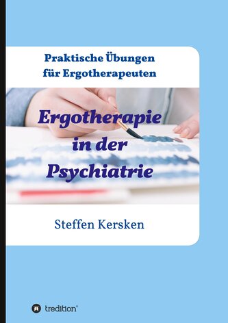 Ergotherapie in der Psychiatrie
