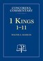 1 Kings:1-11 - Concordia Commentary