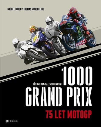 1000 Grand Prix – 75 let MotoGP 1000 Grand Prix – 75 let MotoGP
