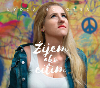 NOVOTNÁ LÝDIA  ŽIJEM AKO CÍTIM