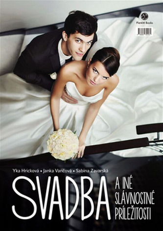Svadba a iné slávnostné príležitosti
