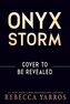 Onyx Storm (Deluxe Limited Edition)