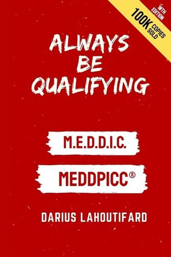 Always Be Qualifying