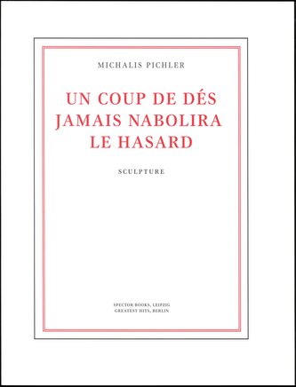 Un coup de dés jamais n'abolira le hasard (Sculpture)