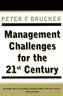 Management Challenges for the 21st Century