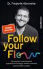 Follow your Flow