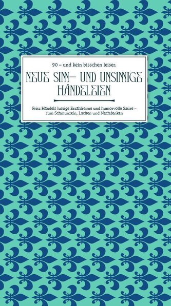 Neue Sinn- und unsinnige Händeleien