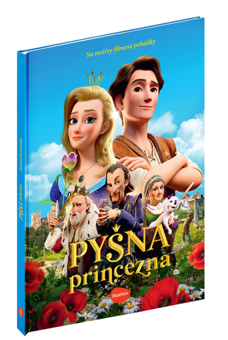 Pyšná princezna - Knížka na motivy filmové pohádky Pyšná princezna - Knížka na motivy filmové pohádky