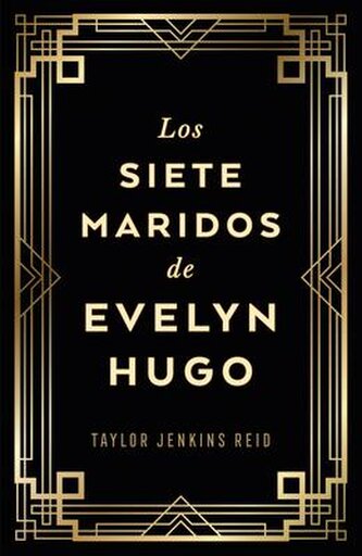Los siete maridos de Evelyn Hugo