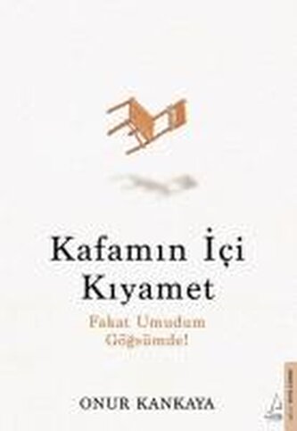Kafamin Ici Kiyamet