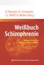 Weißbuch Schizophrenie
