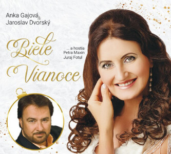 GAJOVÁ ANKA & JAROSLAV DVORSKÝ  BIELE VIANOCE