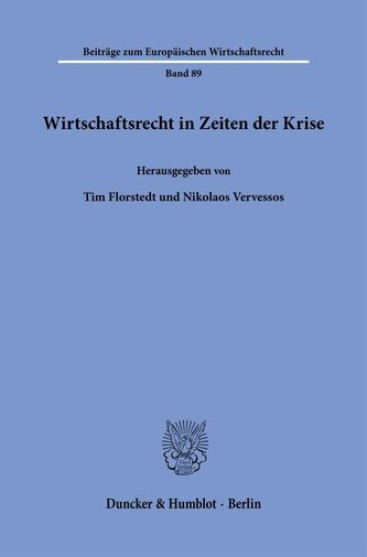 Wirtschaftsrecht in Zeiten der Krise