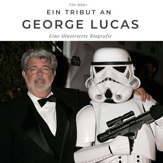 Ein Tribut an  George Lucas