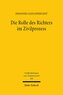 Die Rolle des Richters im Zivilprozess