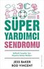Süper Yardimci Sendromu