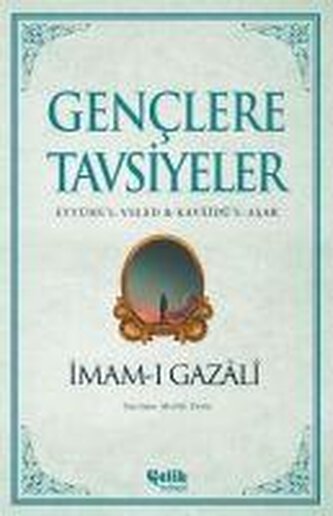 Genclere Tavsiyeler - Eyyühel-Veled ve Kavaidül-Asar