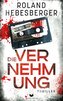 Die Vernehmung