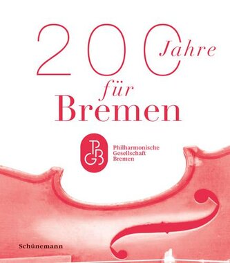 200 Jahre für Bremen