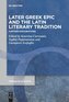 Later Greek Epic and the Latin Literary Tradition