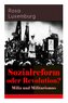 Sozialreform oder Revolution? - Miliz und Militarismus: Das Lohngesetz, Die Krise, Die Gewerkschaften, Die Genossenschaften, Die