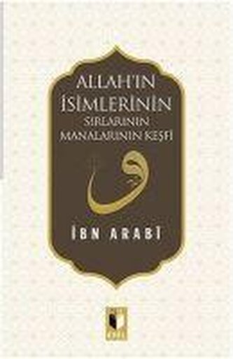 Allahin Isimlerinin Sirlari Manalarinin Kesfi