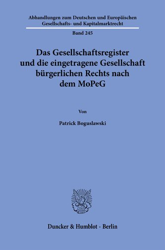 Das Gesellschaftsregister und die eingetragene Gesellschaft bürgerlichen Rechts nach dem MoPeG
