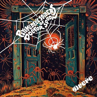 THE PSYCHEDELIC SPIDERS OF DR.  DVEŘE