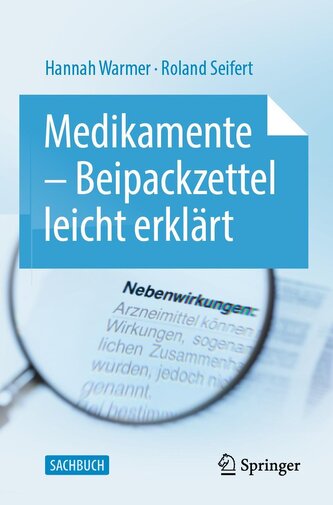 Medikamente - Beipackzettel leicht erklärt