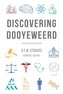 Discovering Dooyeweerd