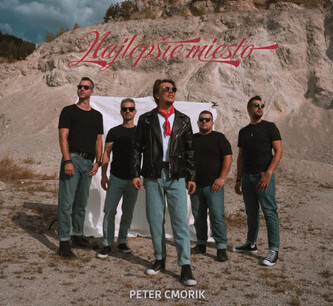 Peter Cmorik: Najlepšie Miesto