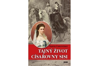 Tajný život císařovny Sisi Tajný život císařovny Sisi