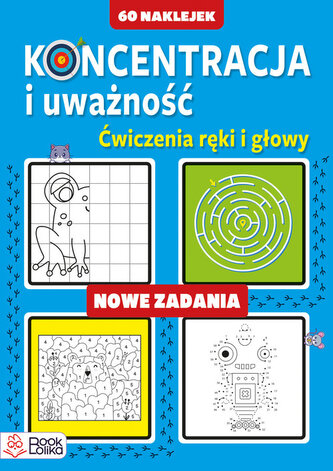Koncentracja i uważność Nowe zadania Koncentracja i uważność Nowe zadania