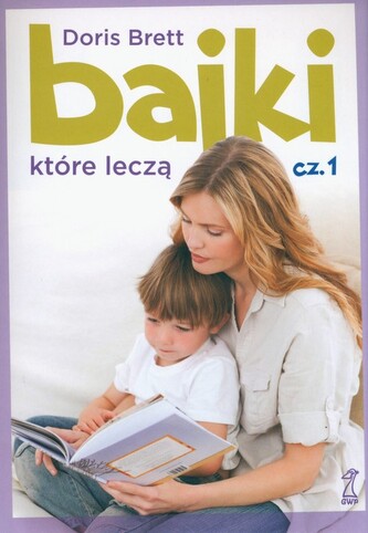 Bajki które leczą cz.1