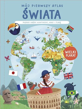 Mój pierwszy atlas świata