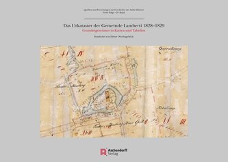 Das Urkataster der Gemeinde Lamberti 1828-1829
