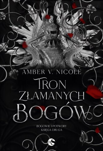 Bogowie i Potwory Tom 2 Tron złamanych bogów Bogowie i Potwory Tom 2 Tron złamanych bogów