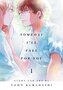 Someday I´ll Fall for You, Vol. 1