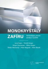 Monokryštály zafíru. Technológia, proces výroby a využitie