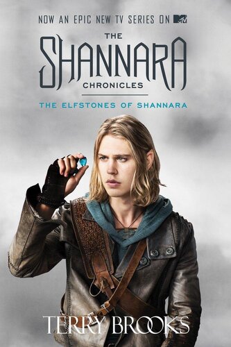 The Elfstones of Shannara (TV Tie-In Edition)