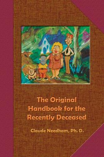 The Original Handbook for the Recently Deceased