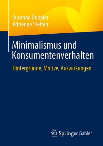Minimalismus und Konsumentenverhalten