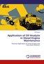 Application of Oil Analysis in Diesel Engine Maintenance