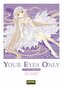 Your eyes only