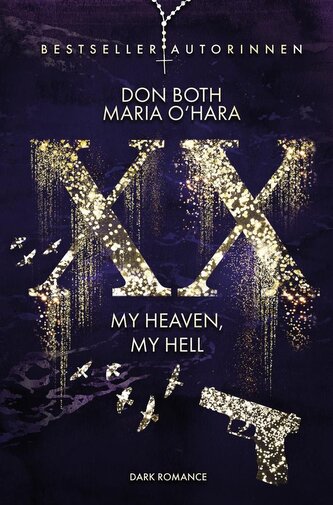 XX - my heaven, my hell