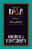 Comentario al N.T. Vol. 08 - Romanos