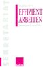 Effizient arbeiten